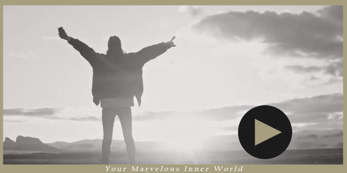 Your Marvelous Inner World